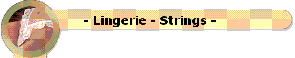 Lingerie - Le moins cher du Net - Vente en ligne s�curis�e